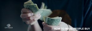 Read more about the article How to Motivate People to Buy